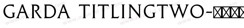 Garda TitlingTwo字体转换